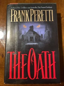 The Oath by Frank E. Peretti (1995, Hardcover) - Picture 1 of 4