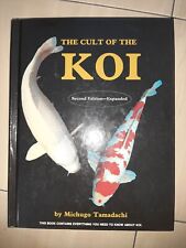 The Cult of The Koi - Second Edition Expanded by Michugo Tamadachi