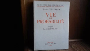VENDRYES Pierre "Vie et probabilité. " Sciences d'aujourd'hui.1942.(193R5) - Imagen 1 de 4