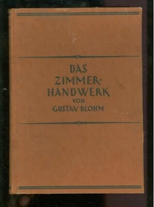 Das Zimmer-Handwerk 1926 -B001A - Bild 1 von 13
