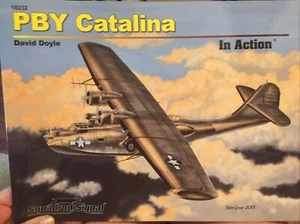 PBY Catalina in Action (2013 edition) (Squadron Signal 10232) Brand New!! - Imagen 1 de 3