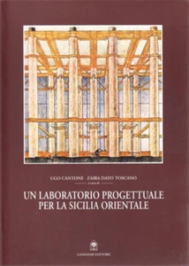 Cantone,Ugo. - Un laboratorio progettuale per la Sicilia Orientale. - Imagen 1 de 1