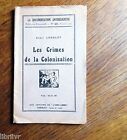 ANARCHIE  documentation anti religieuse n° 42 LES CRIMES DE LA COLONISATION 1934