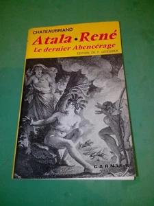 Chateaubriand - Atala/René/Le dernier Abencérage - Classiques Garnier (1965) - Imagen 1 de 1