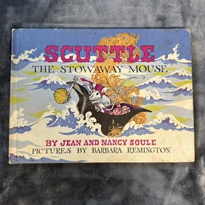 SCUTTLE THE STOWAWAY MOUSE By Jean Conder Soule & Nancy Soule - Hardcover *NEW* - Picture 1 of 11