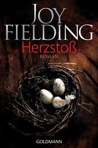 Herzstoß | Joy Fielding | Taschenbuch | Go*dmanns Taschenbücher | 384 S. | 2013