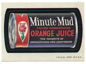Topps Wacky Packages 1973 segunda serie 2 minutos barro naranja jugo tb casi nuevo- - Imagen 1 de 1