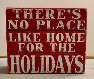 Rotes Weihnachtsschild There’s No Place Like Home Primitives von Kathy Holiday - Bild 1 von 6