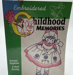 Embroidered Childhood Memories Paperback Embroidery Crafts Sewing - Picture 1 of 5