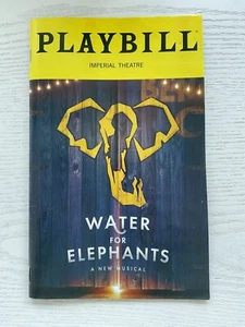 Water For Elephants Broadway Playbill  July 2024 Grant Gustin Gregg Edelman NEW - Picture 1 of 5