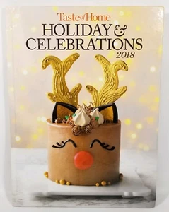 Taste of Home 2018 Holidays & Celebrations Cookbook NEW - Imagen 1 de 5