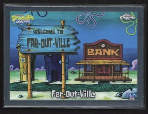 #109 Far Out Ville - Bob Esponja Pantalones Cuadrados Topps Cromo 2025 Base - Imagen 1 de 2