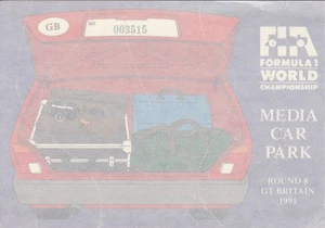 1991 BRITISH GP SILVERSTONE F1 MEDIA CAR PARK TICKET WINDOW PASS NIGEL MANSELL - Picture 1 of 2