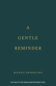 A Gentle Reminder Paperback # - Foto 1 di 4