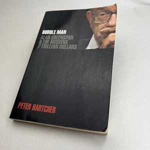 Bubble Man by Peter Hartcher Alan Greenspan & Missing Trillion Dollars Paperback - Bild 1 von 17