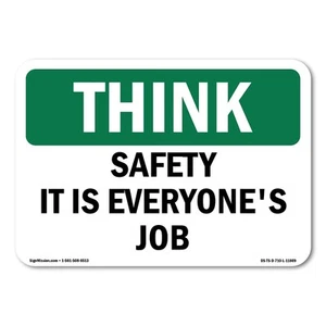 Safety It Is Everyone's Job OSHA Think Schild Metall Kunststoff Aufkleber - Bild 1 von 5