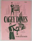 Cagey Doves Tom Palmer Magic Tricks Illustrated Prop Cages 1968 MZ9F