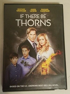 If there Be Thorns (DVD, 2015) Heather Graham, Jason Lewis, Rachael Carpani - Imagen 1 de 3