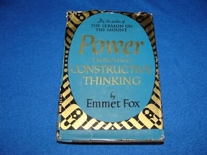 Power Through Constructive Thinking by Emmet Fox Copyright 1940 Hardback Used - Imagen 1 de 24
