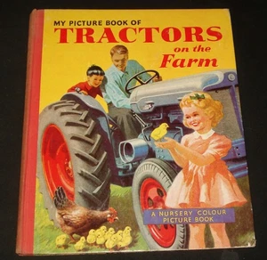 MY PICTURE BOOK OF TRACTORS ON THE FARM  1950s Kids Book - Picture 1 of 4