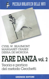 Dance Volume 2. Theory And Practice Of The Cecchetti Beaumont Method – Craske – - Picture 1 of 1