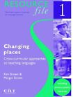 Changing Places: Cross-curricular Approaches to teaching languages: 1 (Pathfinde