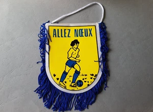 Ancien Fanion FOOT / Football US NOEUX Allez pennant wimpel banderin (Vintage) - Picture 1 of 2