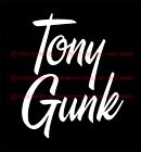 "Tony Gunk" Funny Impractical Jokers Decal Sticker Brian Q Quinn Phrase