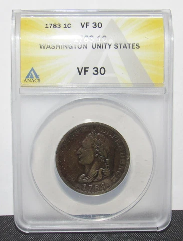 1783 Washington Unity States Cent ANACS VF30 Colonial Copper Cover