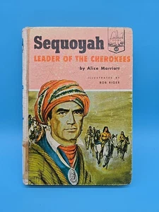 Sequoyah Leader of the Cherokees 1956 Alice Marriott Bob Riger HB Ex Library - Bild 1 von 14