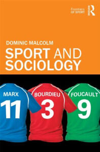 Sport Und Sociology Taschenbuch Dominic