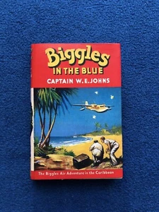 Biggles In The Blue. Captain W.E. Johns 1st Edition 1953 First Book VGC! - Picture 1 of 17