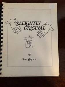Tom Gagnon. Sleightly Original. [Coin and card tricks] - Picture 1 of 5