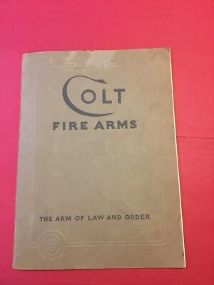 Colt Firearms Catalog 1933 Original in Good Condition PB 38 P - Image 1 of 4