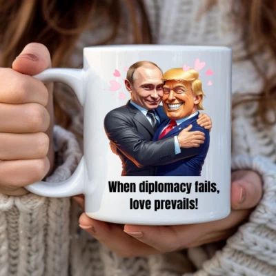 Donal Trump Putin Love Coffee mug political Humour Diplomacy Fails Love Prevails - Image 1 of 4