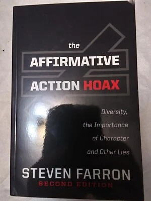 THE AFFIRMATIVE ACTION HOAX By Steven Farron   PB 2010 - Image 1 of 4
