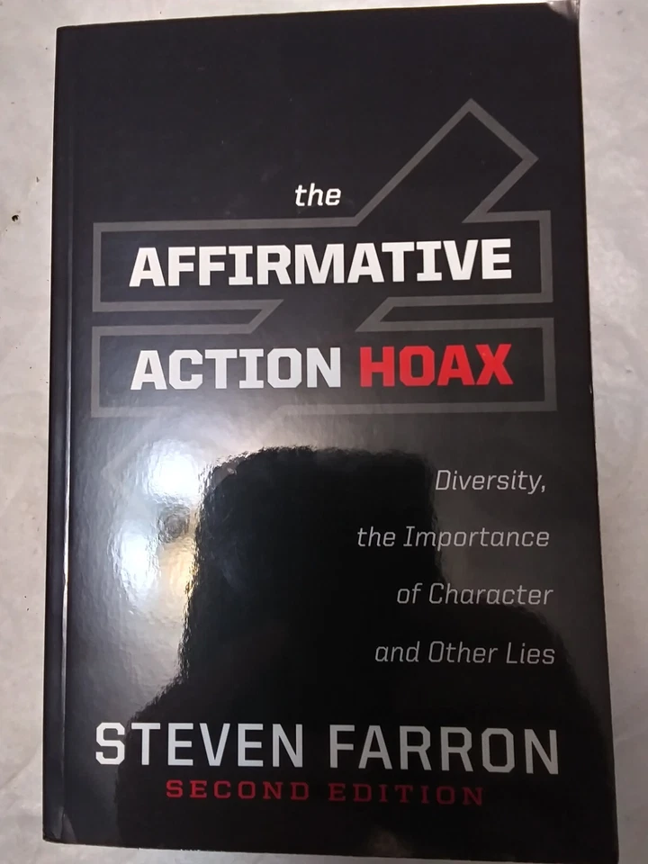 THE AFFIRMATIVE ACTION HOAX By Steven Farron   PB 2010 - Image 1 of 4