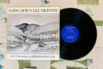 Grayson & Whitter LP Going Down Lee Highway 1927-1929 M-/VG+ - Image 1 of 2