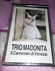 Trio Madonita Il Carnevale Di Venezia Mc Musicassetta Nuova Sigillata Vintage