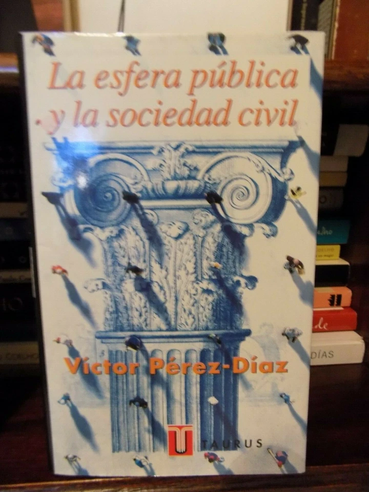 La esfera publica y la sociedad civil, Victor Perez-Diaz, 1997 - Image 1 of 1