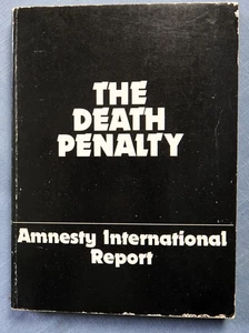 THE DEATH PENALTY, AMNESTY INTERNATIONAL REPORT 1997 SC - Picture 1 of 4