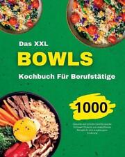 Das Bowls Kochbuch fr Berufsttige by Andr? Paolin Paperback Book