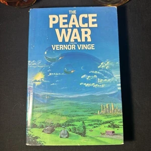 VERNOR VINGE THE PEACE WAR HARDCOVER AUG 1984 1ST EDITION ULTRA RARE science fic - Picture 1 of 4