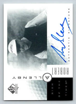 2001 SP Authentic Sign of the Times #RA Robert Allenby (ref 187677) - Image 1 of 2