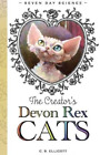 C Ellicott The Creator's Devon Rex Cats (Tascabile)