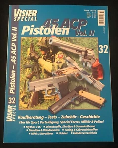 Visier Special Nr. 32 " 45 ACP Pistolen Vol. II " Topzustand - Bild 1 von 1