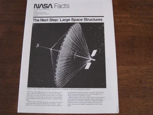 NASA Facts The Next Step Grandes Estructuras Espaciales 1982 Plataformas Antenas Puesto Avanzado - Imagen 1 de 3