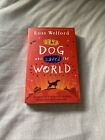 The Dog Who Saved the World by Ross Welford (Paperback, 2019)
