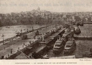 IMAGE 1927 PRINT TURKIYE TURQUIE CONSTANTINOPLE ISTANBUL PONT BRIDGE - Bild 1 von 1
