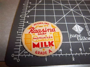 Milk Bottle Cap from Raasina Dairy, Astoria Oregon, Grade A Milk - Picture 1 of 1